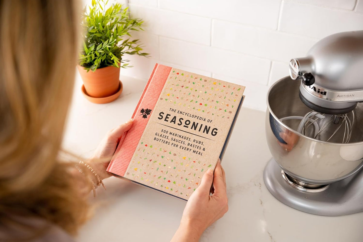 The Encyclopedia of Seasoning: 350 Marinades, Rubs, Glazes, Sauces, Bastes and Butters for Every Meal (Encyclopedia Cookbooks)