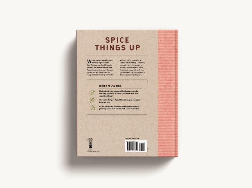 The Encyclopedia of Seasoning: 350 Marinades, Rubs, Glazes, Sauces, Bastes and Butters for Every Meal (Encyclopedia Cookbooks)