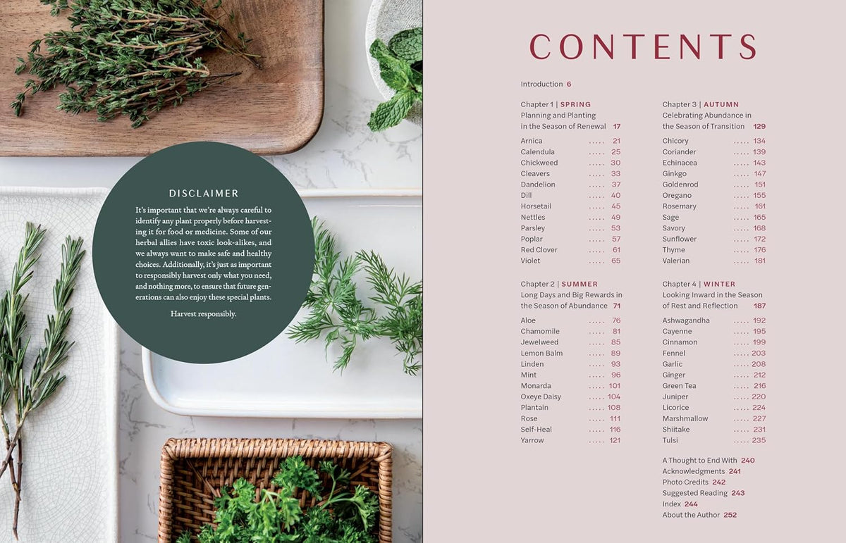 Herbs in Every Season: 48 Edible and Medicinal Herbs for the Kitchen, Garden, and Apothecary